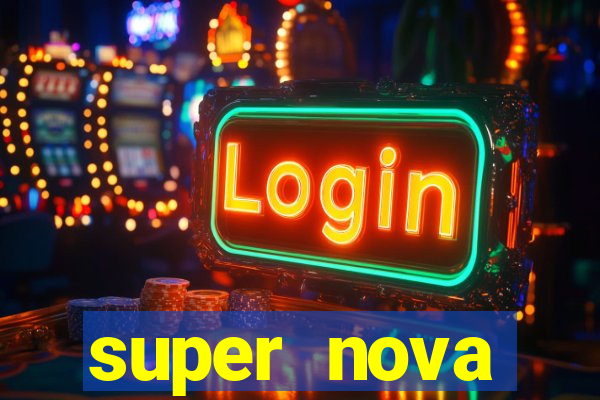 super nova itabirito itabirito portal supernova.com.br